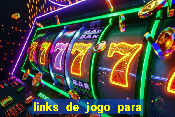 links de jogo para ganhar dinheiro